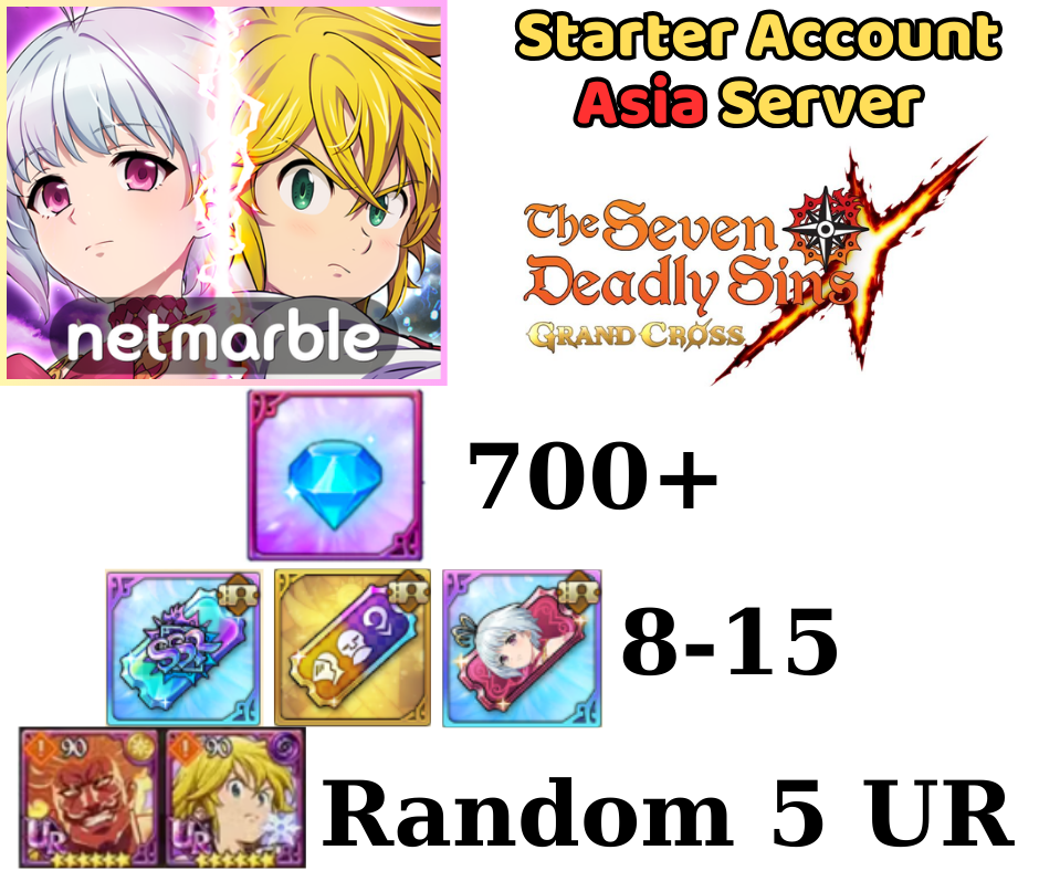 [ASIA]700+ Gems Seven Deadly Sins Grand Cross Reroll Starter Account